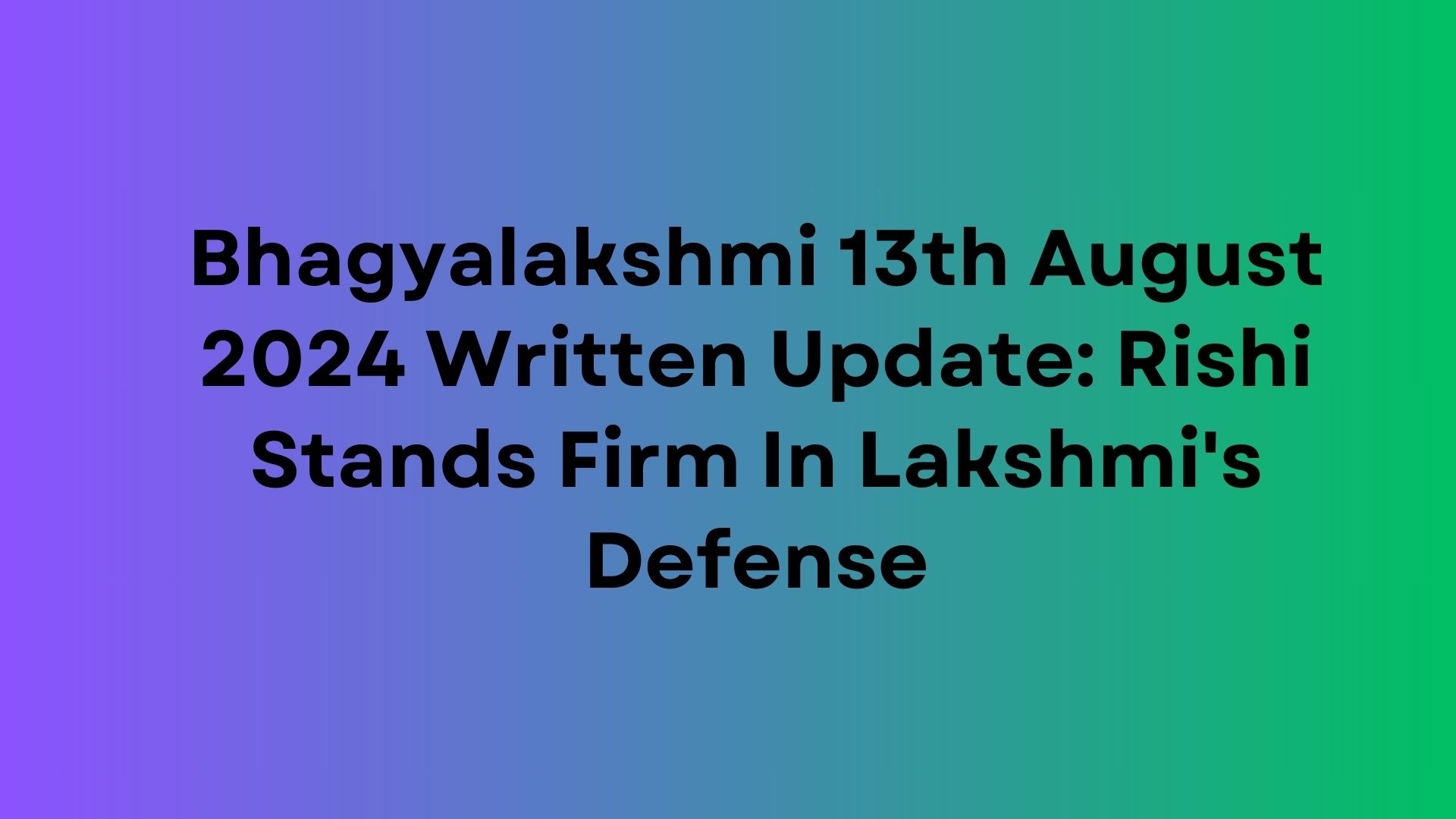 Bhagyalakshmi Written Update